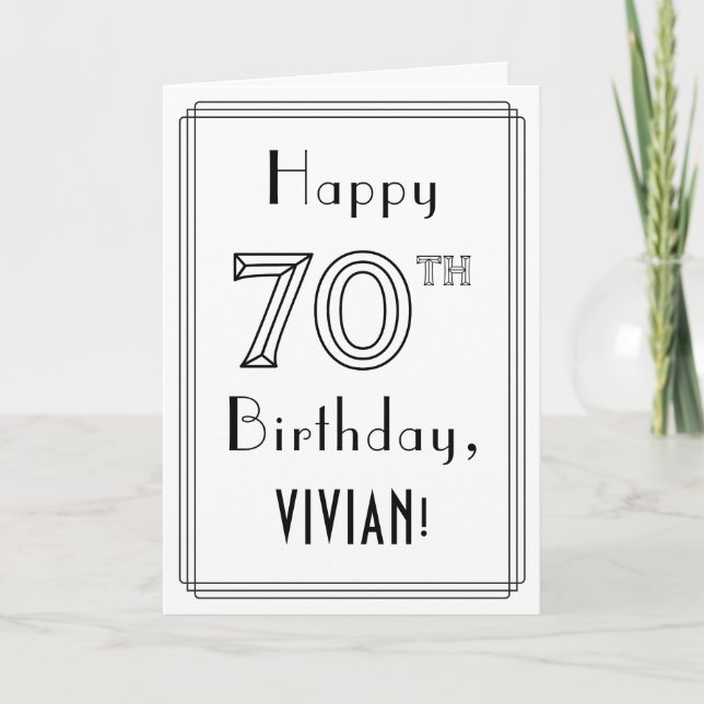Happy 70th Birthday, Art Deco Style w/ Custom Name Card (Front)