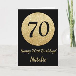 Happy 70th Birthday Black and Gold Glitter Card