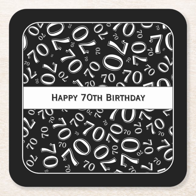 "Happy 70th Birthday" Black/White Number Pattern Square Paper Coaster (Front)