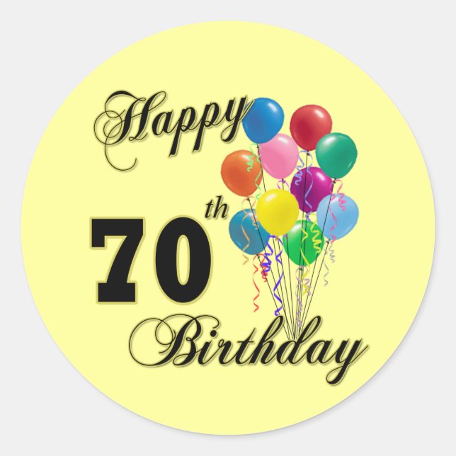 Happy 70th Birthday Gifts and Birthday Apparel Classic Round Sticker (Front)