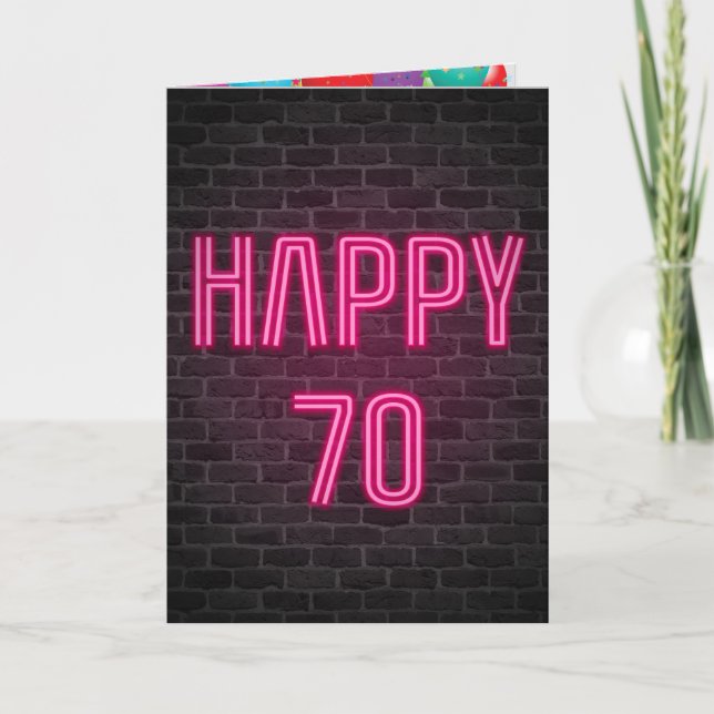 Happy 70th Birthday Neon Sign on brick Card (Front)