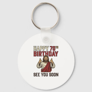 Happy 70th Birthday See You Soon Vintage Shirt Keychain