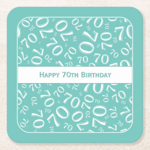 "Happy 70th Birthday" Teal/White Number Pattern Square Paper Coaster