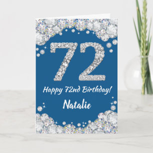 Happy 72nd Birthday Blue and Silver Glitter Card