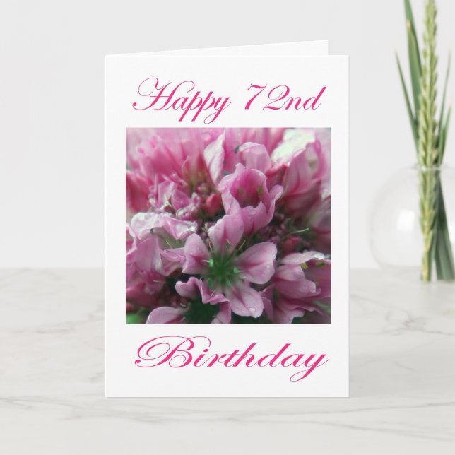 Happy 72nd Birthday Pink and Green Flower Card (Front)