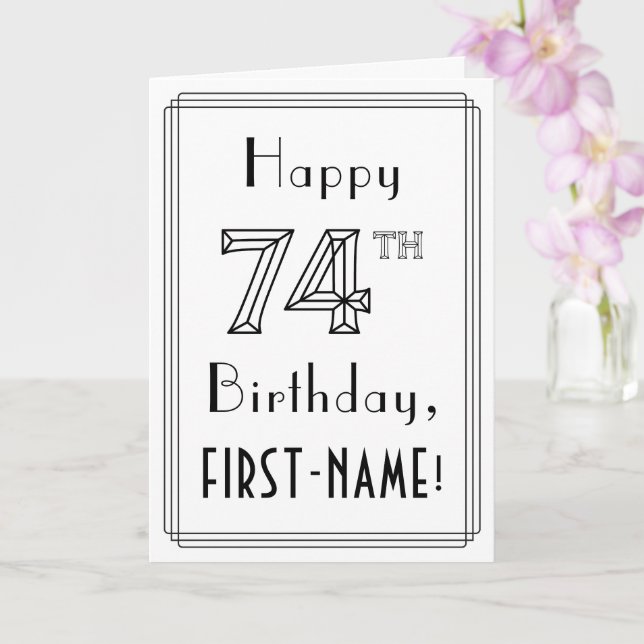 Happy 74th Birthday, Art Deco Style w/ Custom Name Card (Orchid)