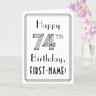 Happy 74th Birthday, Art Deco Style w/ Custom Name Card