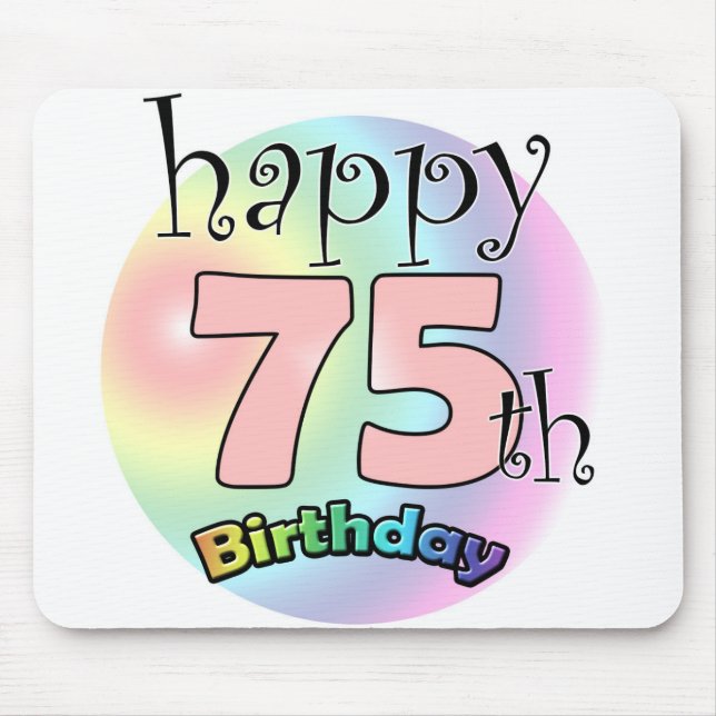 Happy 75th birthday (roze) mouse pad (Front)