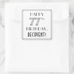 HAPPY 77TH BIRTHDAY, Art Deco Style, Custom Name Square Sticker