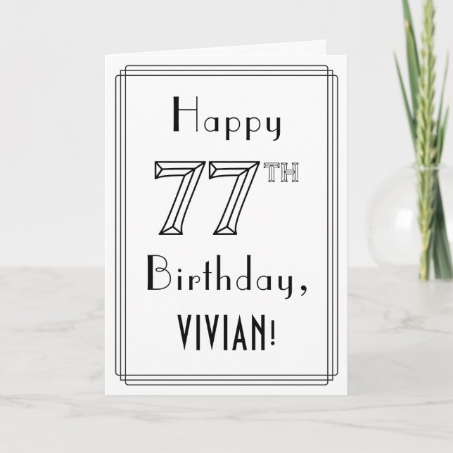 Happy 77th Birthday, Art Deco Style w/ Custom Name Card (Front)