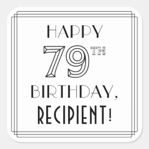HAPPY 79TH BIRTHDAY, Art Deco Style, Custom Name Square Sticker