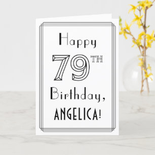 Happy 79th Birthday, Art Deco Style w/ Custom Name Card