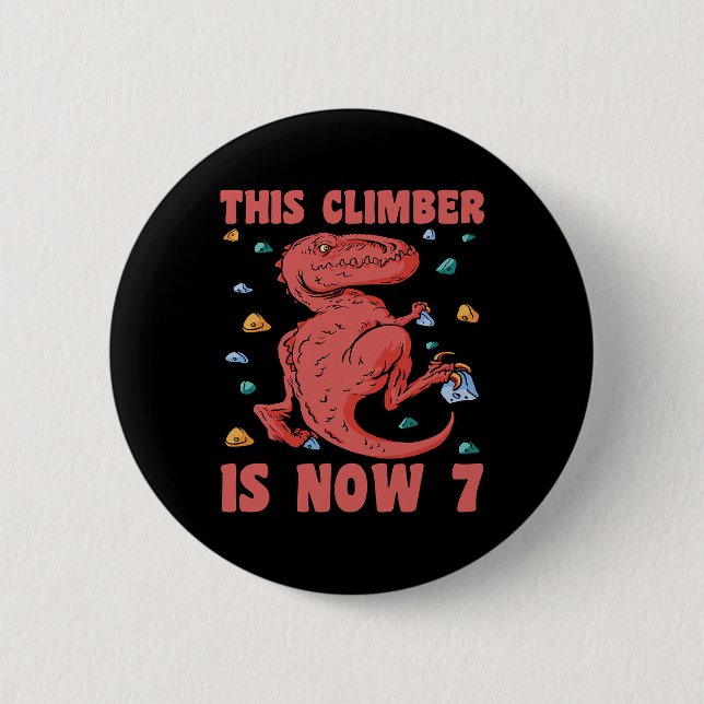 Happy 7 Birthday 7 Year Old Climber Climbing 7th B 2 Inch Round Button (Front)
