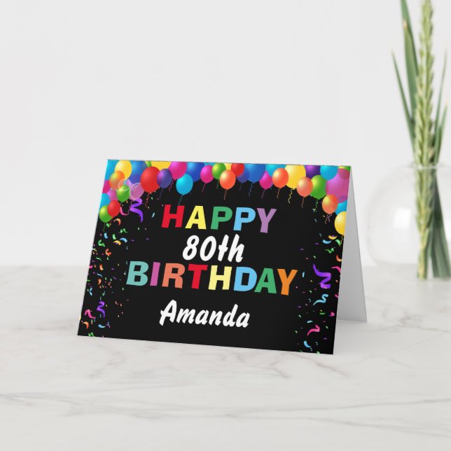 Happy 80th Birthday Colorful Balloons Black Card (Front)