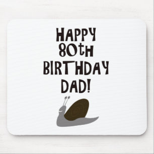 Happy 80th Birthday Dad Mouse Pad