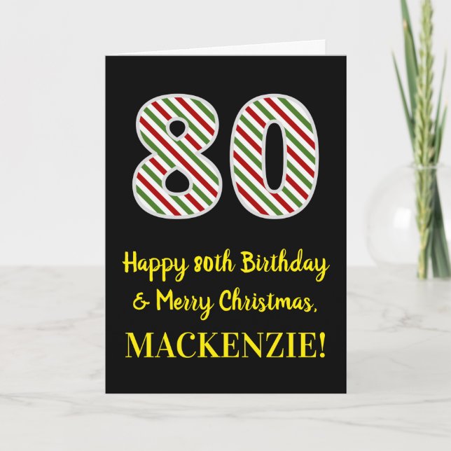 Happy 80th Birthday & Merry Christmas, Custom Name Card (Front)
