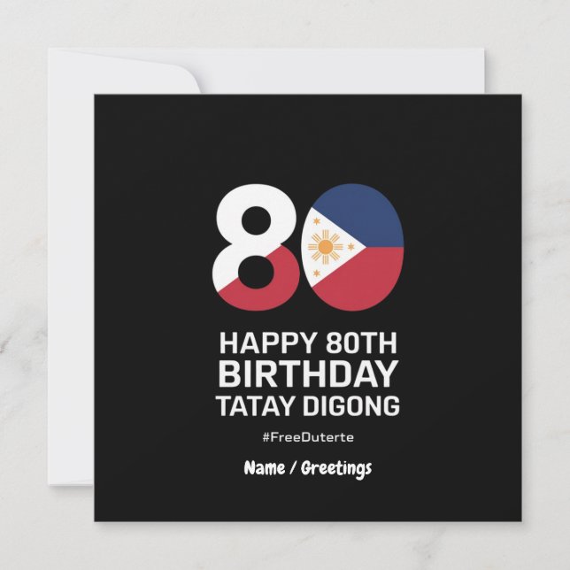 Happy 80th Birthday Tatay Digong Free Duterte Invitation (Front)