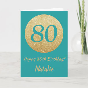 Happy 80th Birthday Teal and Gold Glitter Card