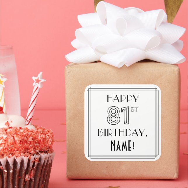 HAPPY 81ST BIRTHDAY, Art Deco Style, Custom Name Square Sticker (Party)
