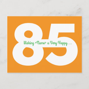 Happy 85th Birthday Postcards - Orange and Green