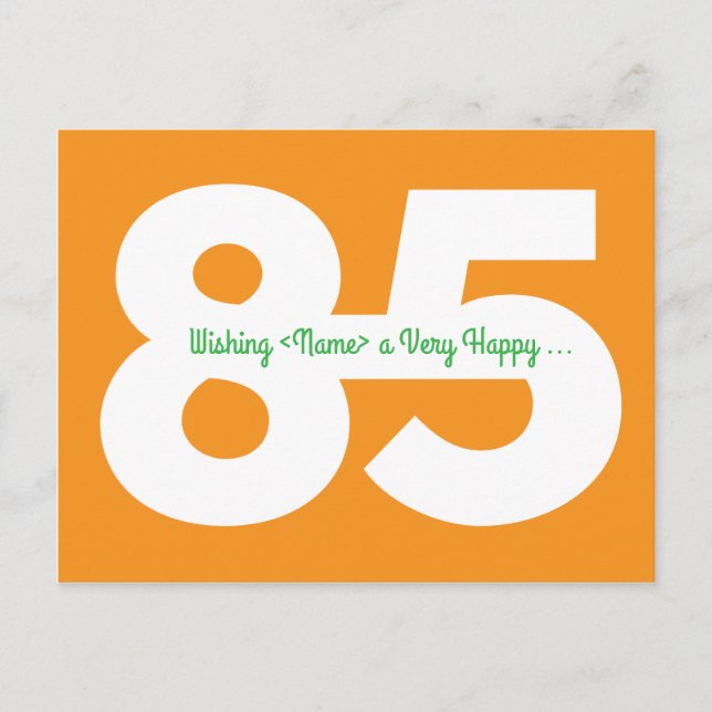 Happy 85th Birthday Postcards - Orange and Green (Front)