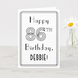 Happy 86th Birthday, Art Deco Style w/ Custom Name Card