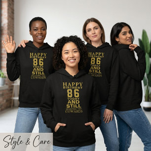 Happy 86th Birthday Black Hoodie for a Special Day