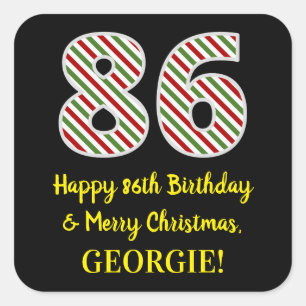Happy 86th Birthday & Merry Christmas, Custom Name Square Sticker