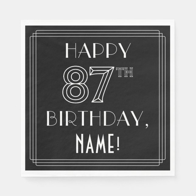 HAPPY 87TH BIRTHDAY; Art Deco Style; Custom Name Napkin (Front)