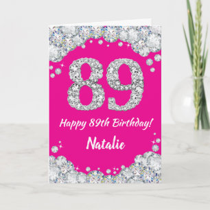Happy 89th Birthday Hot Pink and Silver Glitter Card