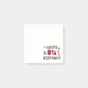 Happy 8th Birthday. 8 year b-day. Post-it Notes