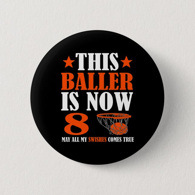 Happy 8th Birthday 8 Year Old Basketball 8th Birth 2 Inch Round Button (Front)
