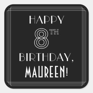 HAPPY 8TH BIRTHDAY; Art Deco Style; Custom Name Square Sticker