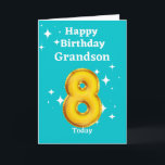 Happy 8th Birthday Grandson Card<br><div class="desc">A lovely card for your Grandson on his 8th birthday.</div>