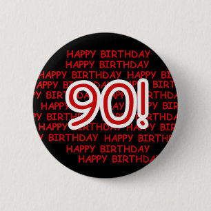 Happy 90th Birthday 2 Inch Round Button