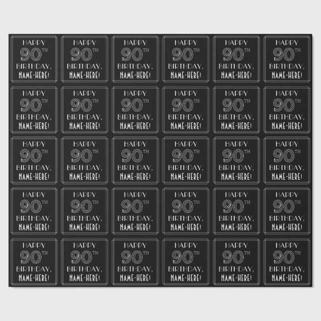 HAPPY 90TH BIRTHDAY; Art Deco Style w/ Custom Name Wrapping Paper (Seam)