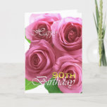 Happy 90th birthday, pink roses card<br><div class="desc">A beautiful 90th birthday card with custmoizable message inside</div>