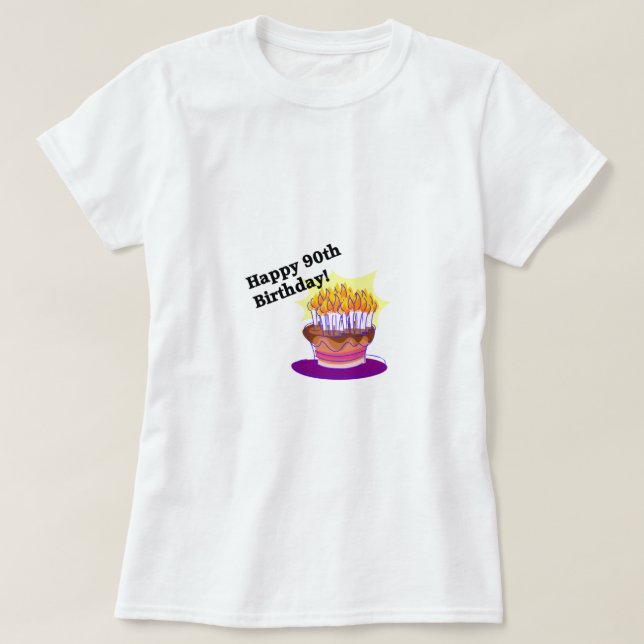 Happy 90th Birthday! T-Shirt (Design Front)
