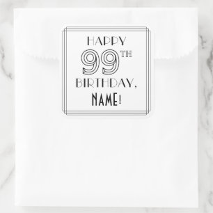 HAPPY 99TH BIRTHDAY, Art Deco Style, Custom Name Square Sticker