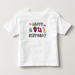 Happy 9th Birthday for 9 year old Kids B-day Toddler T-shirt