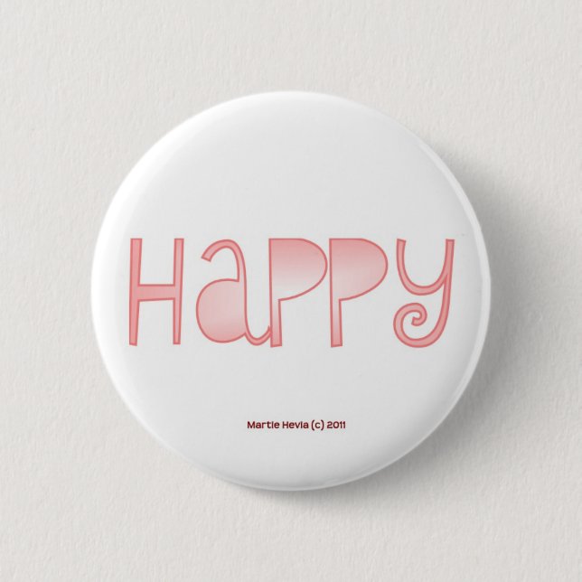 Happy - A Positive Word 2 Inch Round Button (Front)
