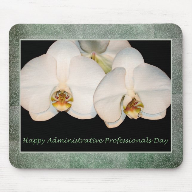 Happy Administrative Professionals White Orchids Mouse Pad (Front)