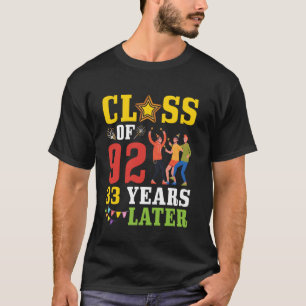 Happy Alumni Class Of 1992 Senior 33 Years Later R T-Shirt