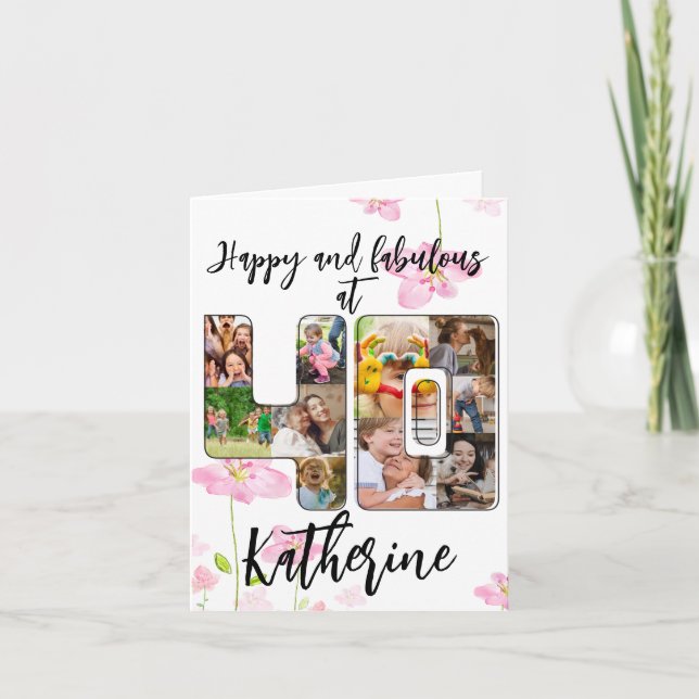 Happy and Fabulous 40th Birthday Multi Photo Card (Front)