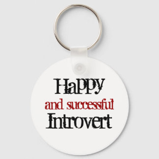 Happy and successful introvert keychain