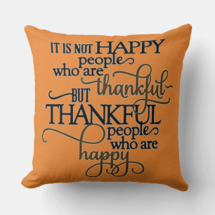 Happy And Thankful Throw Pillow