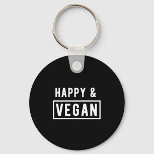Happy And Vegan Plant Based Diet Funny Vegetarian Keychain
