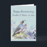 Happy Anniversary Brother & Sister-in-law Card<br><div class="desc">Happy Anniversary to my Brother & Sister-in-law Couple California Quail birds in love</div>