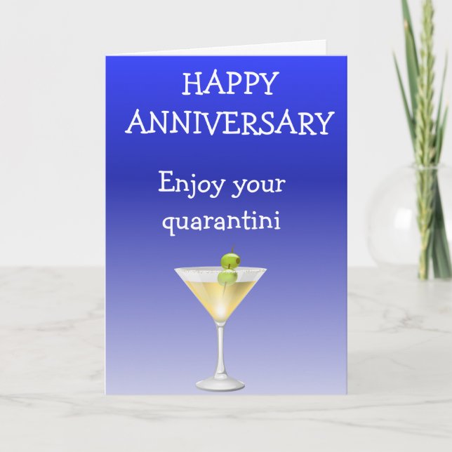 Happy Anniversary Enjoy your Quarantini Quarantine Card (Front)