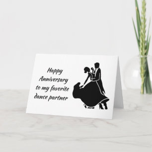 HAPPY **ANNIVERSARY** MY FAVORITE DANCE PARTNER CARD